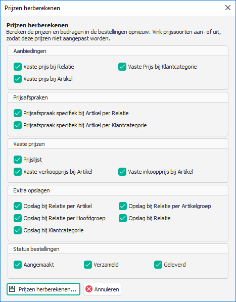 Venster Prijzen herberekenen met de prijssoorten en de orderstatussen
