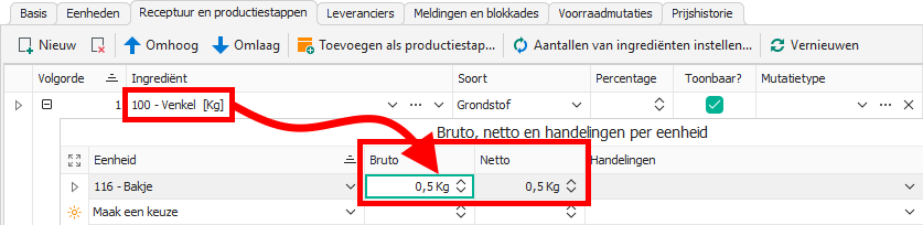 Eenheid van ingrediënt tonen bij invullen bruto-/netto-aantal in receptuur